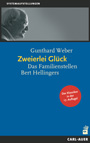 GUNTHARD_WEBER_Zweierlei_Glueck
